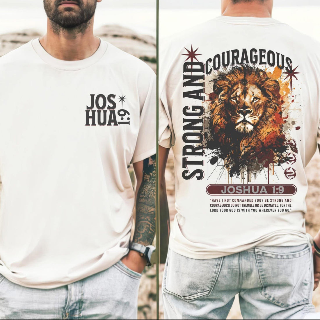 Strong and Courageous.. Joshua1:9 Graphic Tee