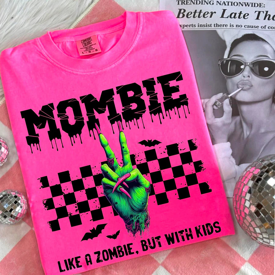 MOMBIE, Like Zombie But With Kids, Hanes Wow Pink Tee