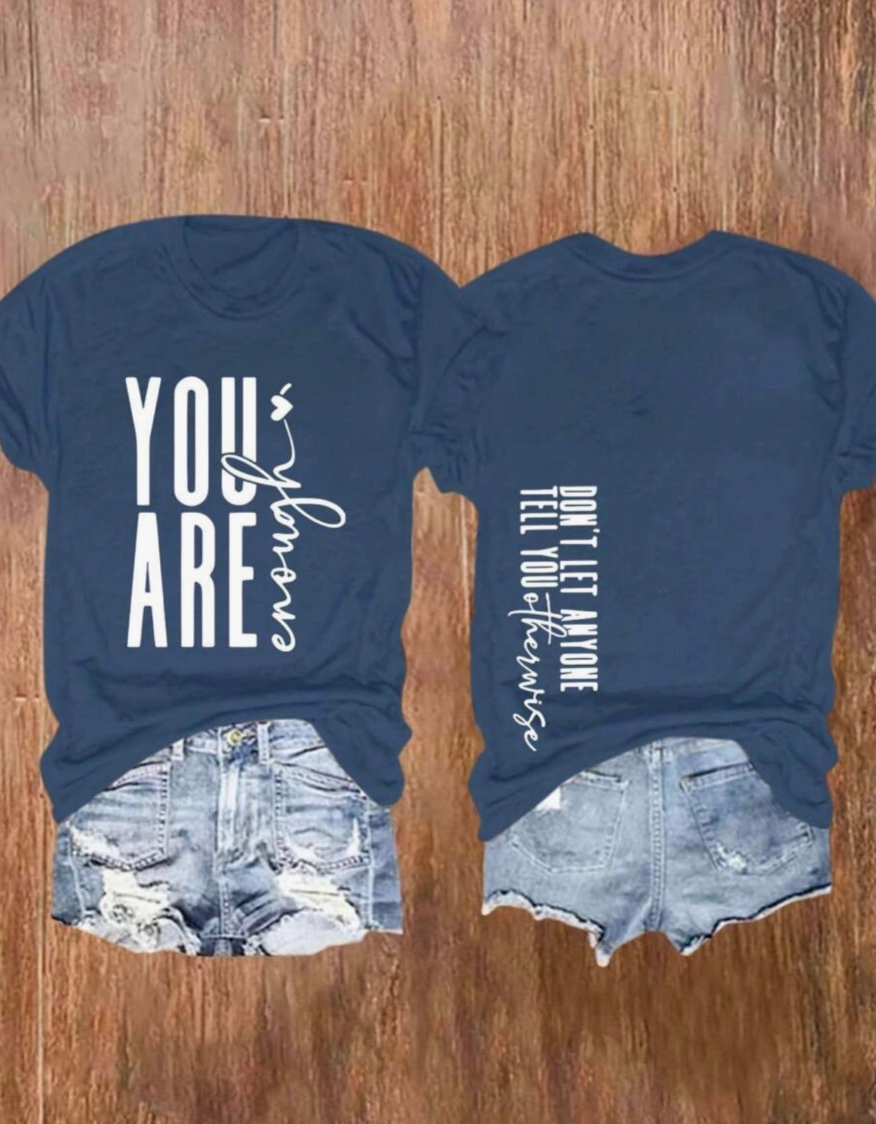 You Are Enough Casual Graphic Tee