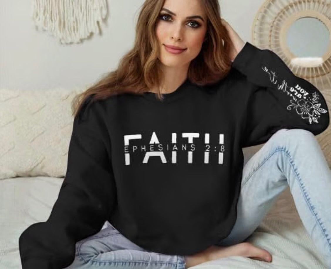 Ephesians 2:8 Faith Graphic Sweatshirt