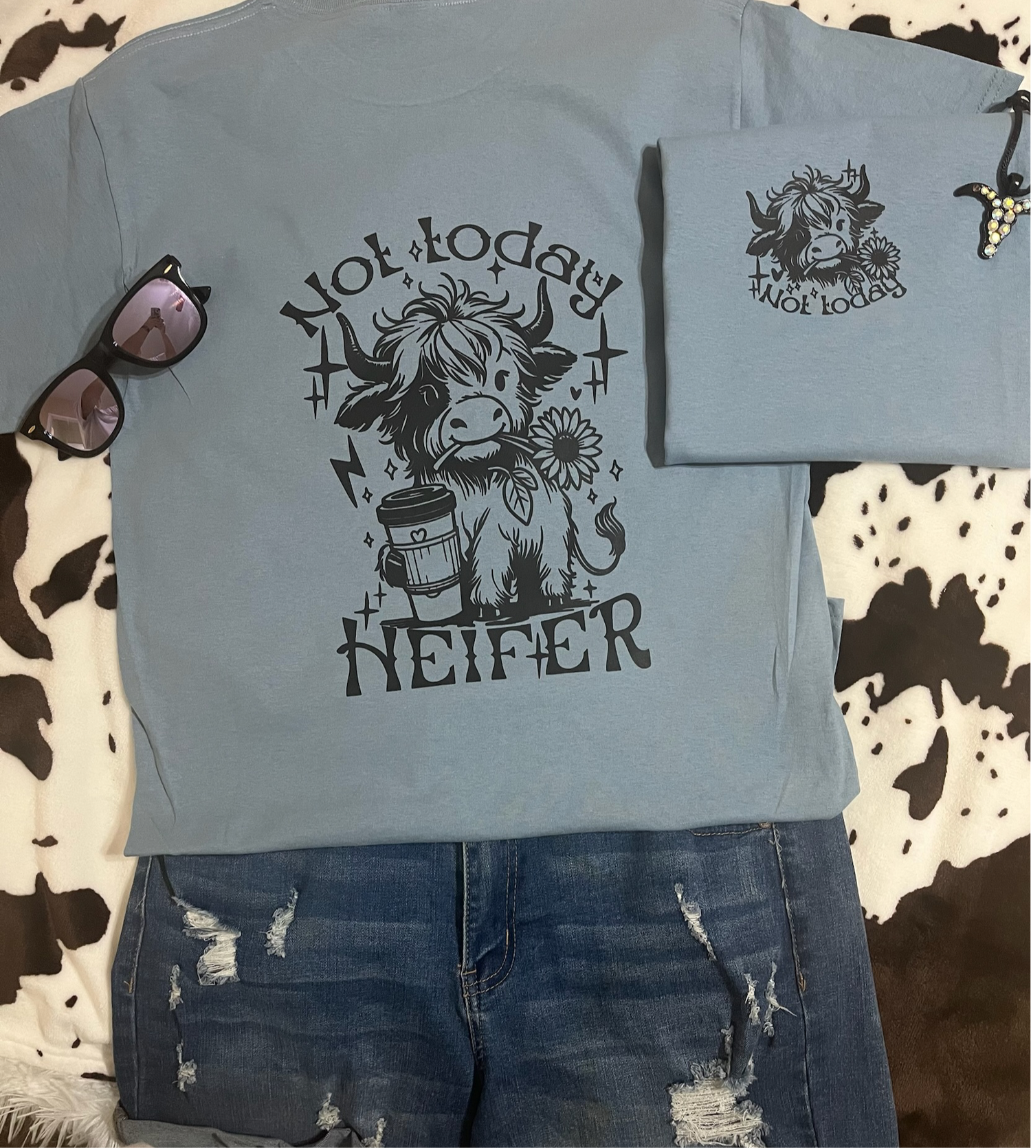 Not Today Heifer Graphic Tee