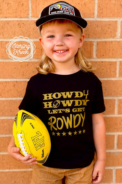 Howdy Howdy.. Let’s Get Rowdy Kids Graphic Tees