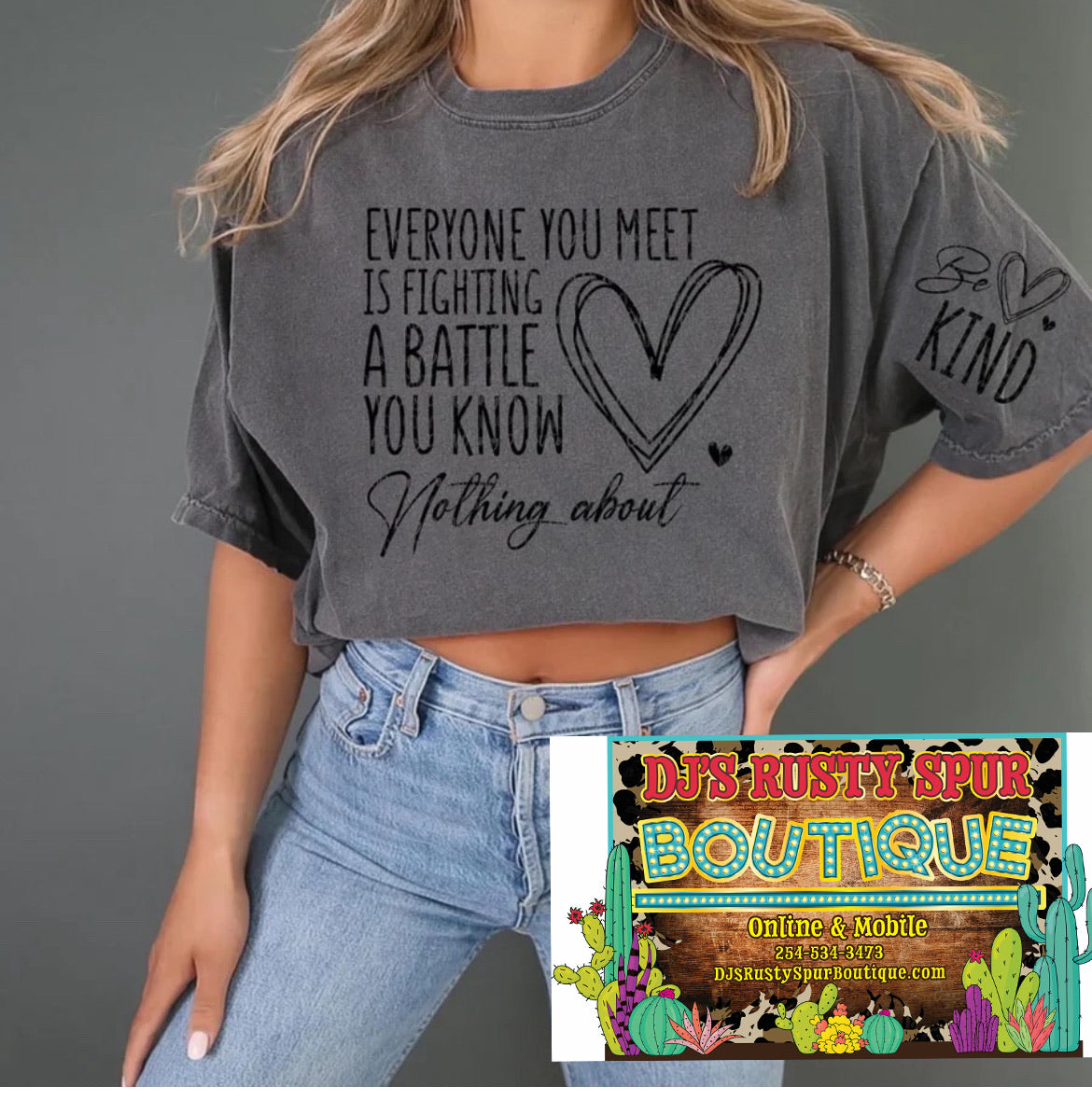 Everyone You Meet.. Be Kind Graphic Tee