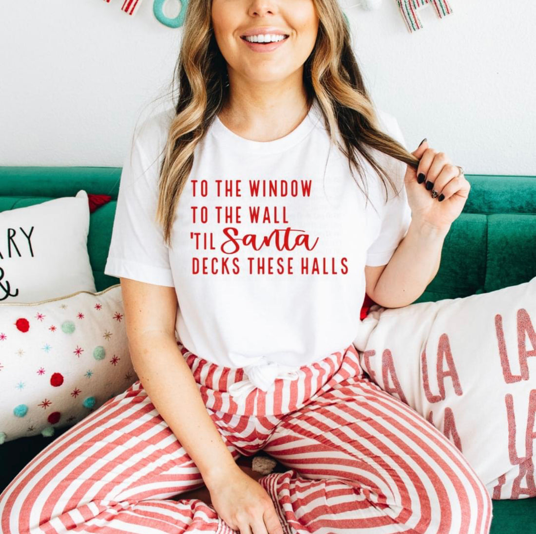 To The Window…Deck The Halls Graphic Tee