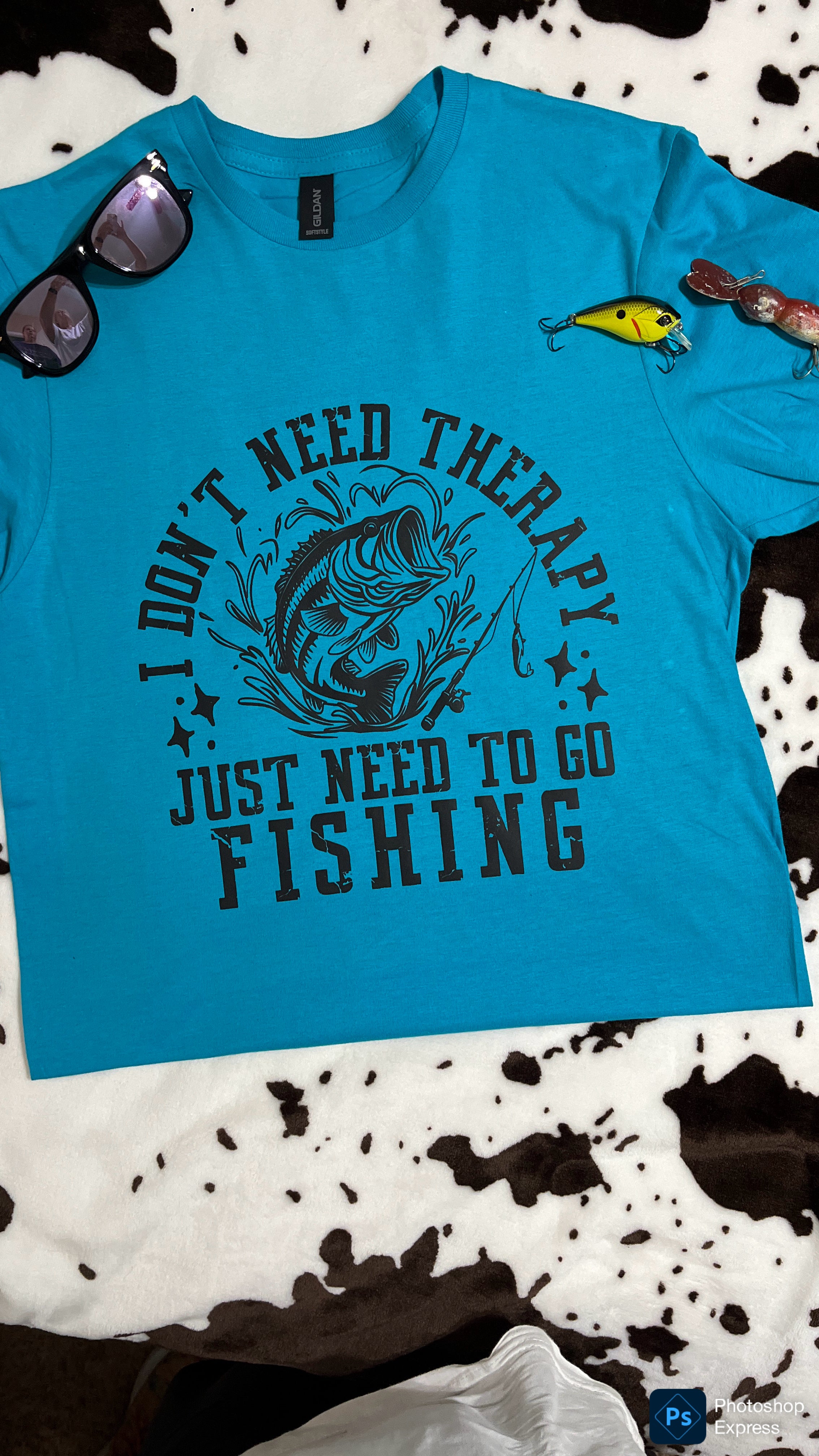 I Don’t Need Therapy,Just Need to Go Fishing Graphic Tee