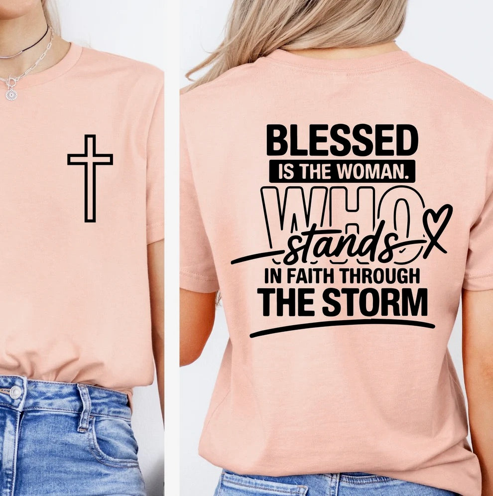 Blessed Is The Woman Who Stands