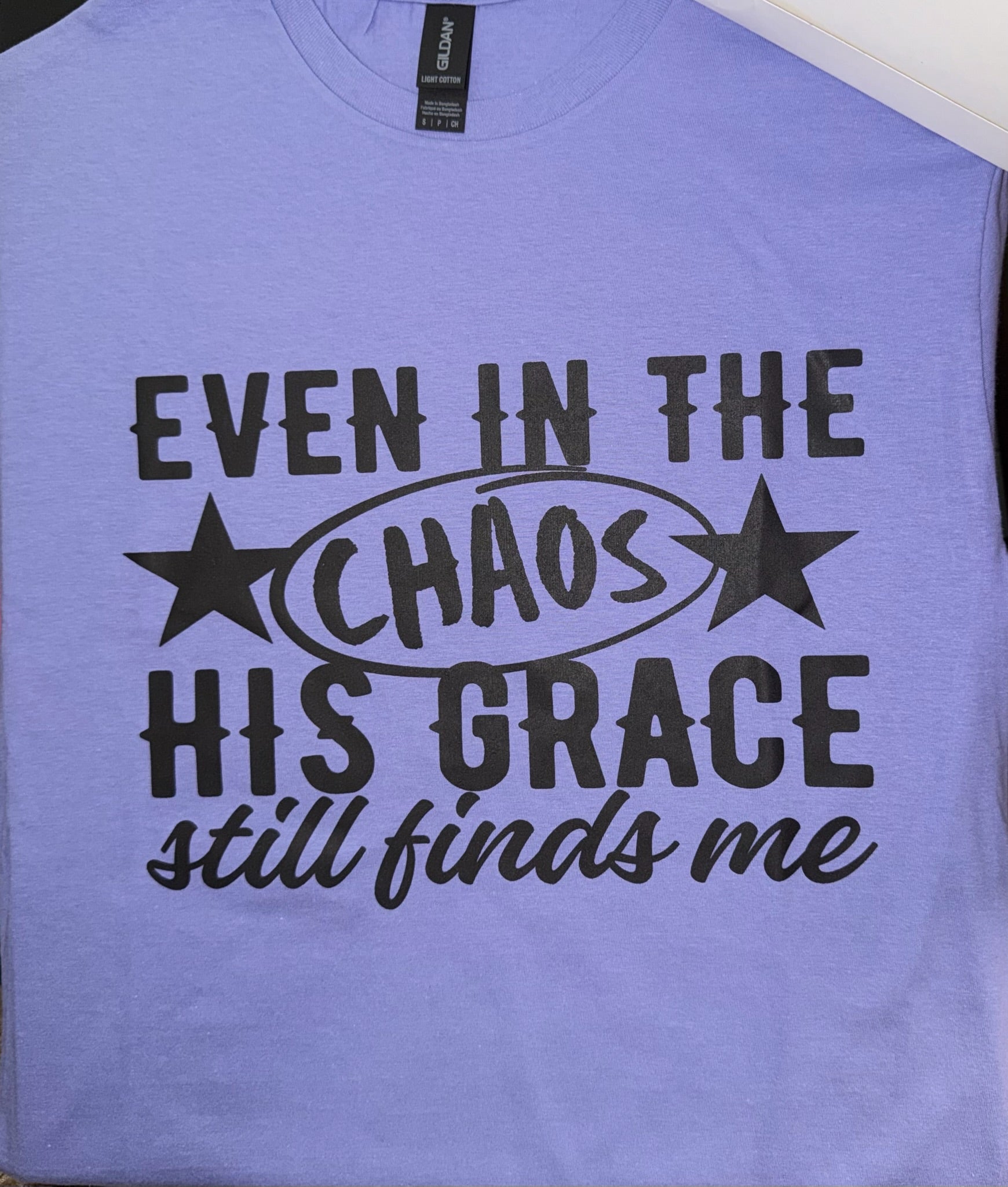 Even In the Chaos.. Graphic Tee