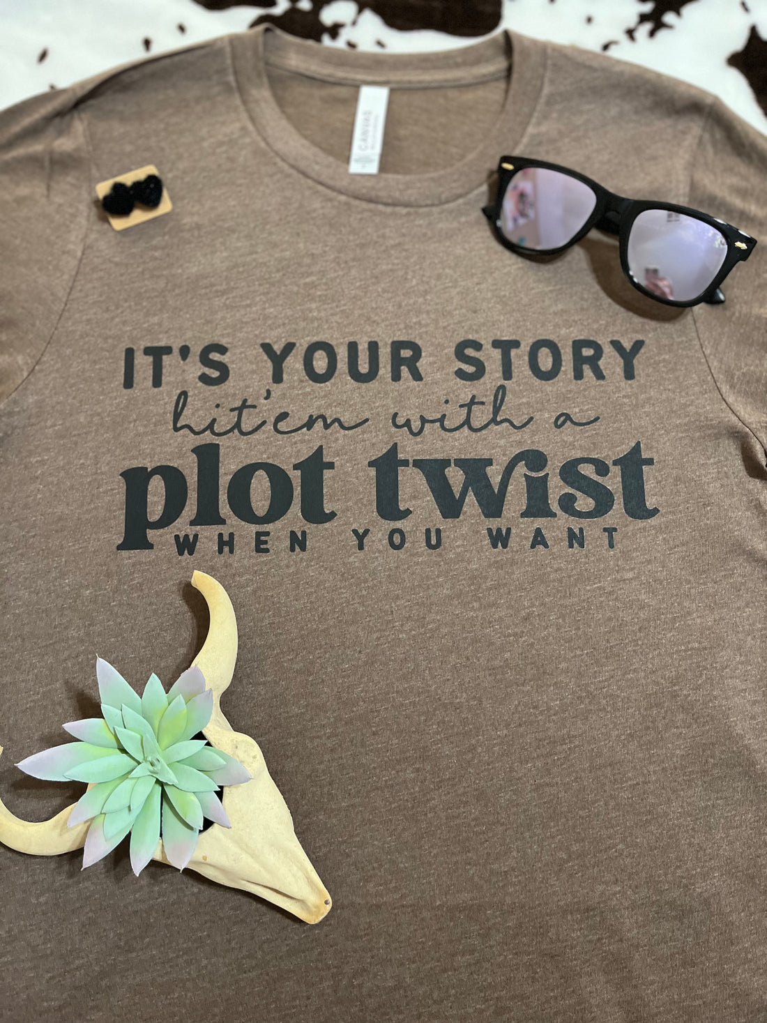 It’s Your Story, Hit’em with a Plot Twist Graphic Tee