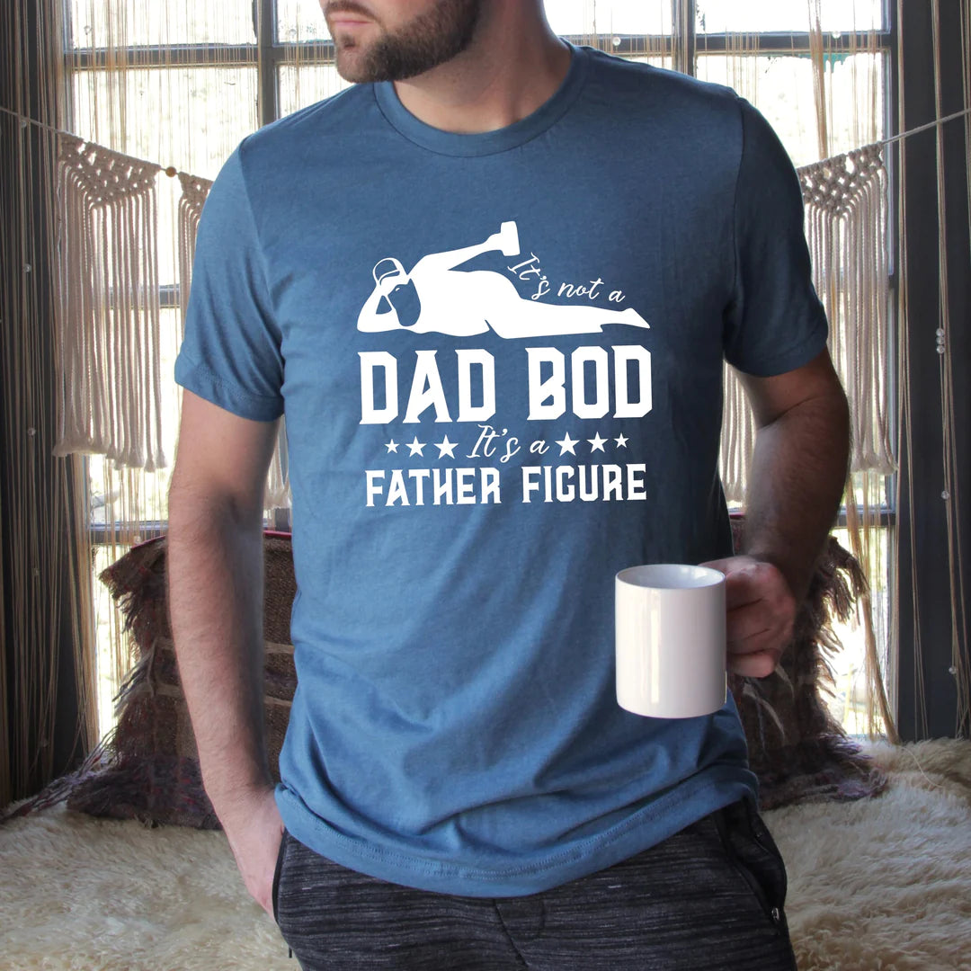 Mens “It’s Not a Dad Bod, It’s a Father Figure” Graphic Tee